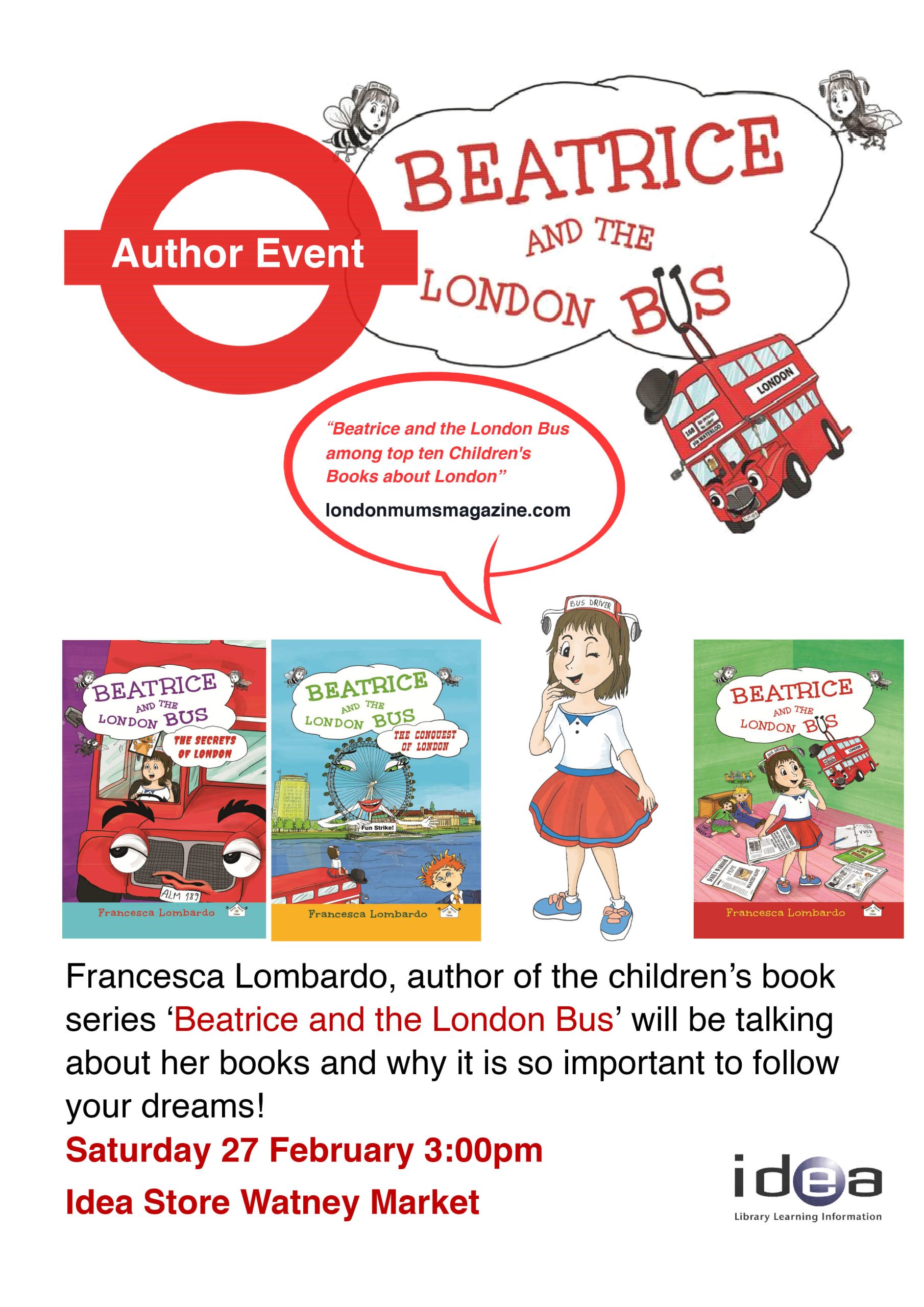 Beatrice and the London bus Idea store book event